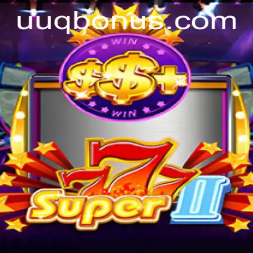 Super777II: Explorando o Mundo de Aventura Imersiva de UUQ
